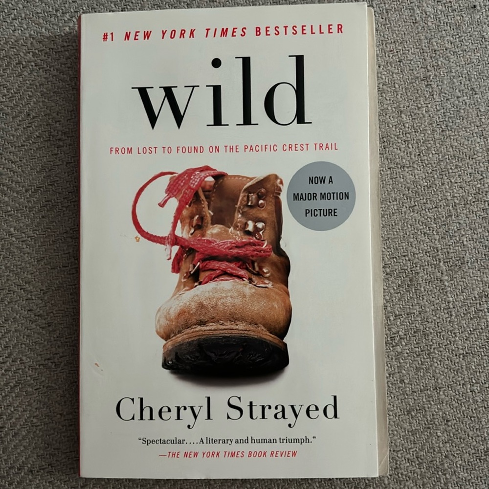 Wild by Cheryl strayed